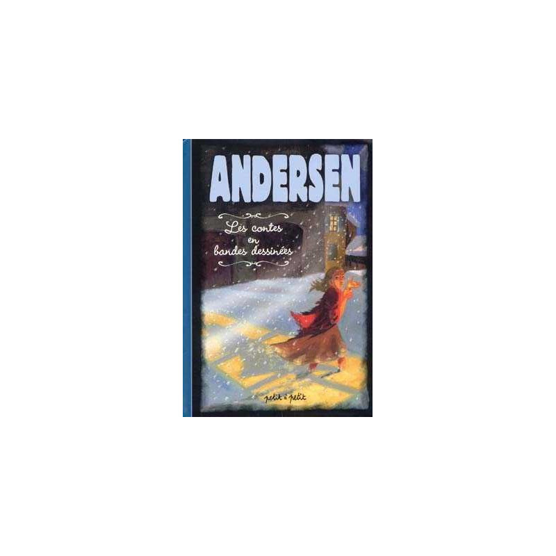 Andersen Contes en Bandes Dessinees