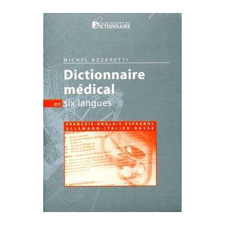 Dictionnaire Medical 6 Lenguas Frances , Ingles , Aleman , Italiano , Ruso y Español