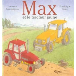 Max et le Tracteur Jaune