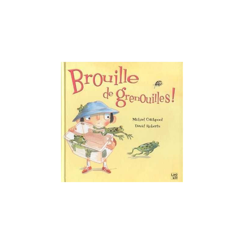 Brouille de Grenouilles