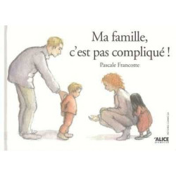 Ma Famille c'est pas Complique