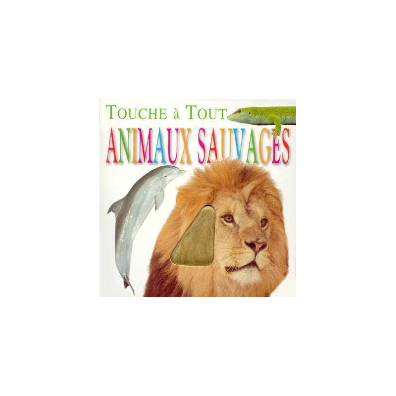 Touche a Tout : Animaux Sauvages