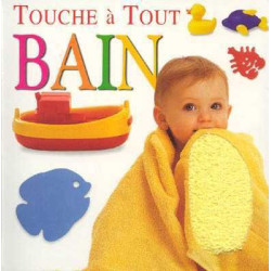 Touche a Tout : Bain