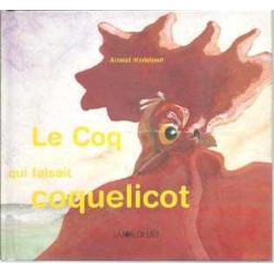 Lo Coq Qui Faisait Coquelicot