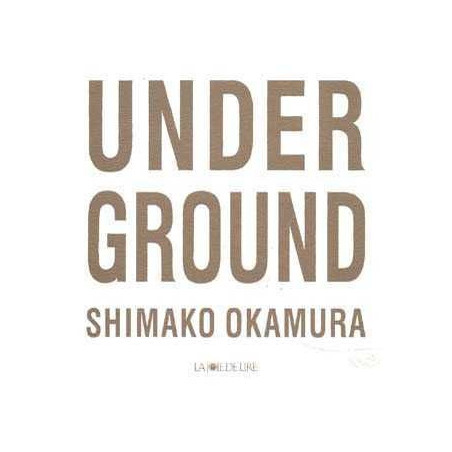 Under Ground