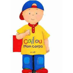 Caillou Mon Corps