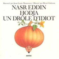 Nasr Eddin Hodja un Drole d'id