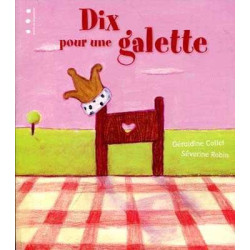 Dix Pour une Galette