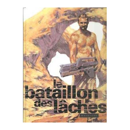 Bataillon Des Laches 1 Bd