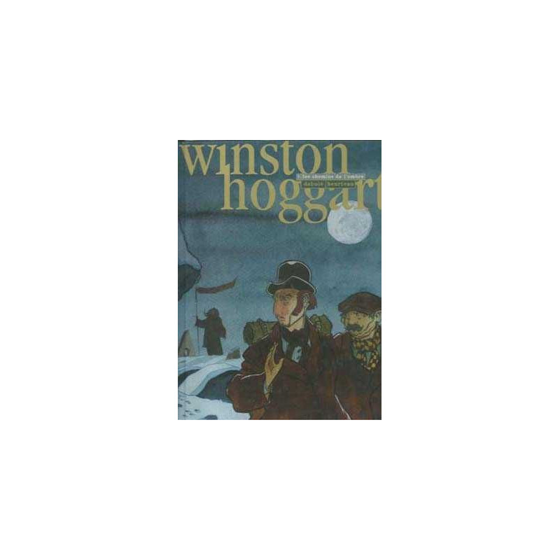 Winston Hoggart 1 Les Chemises De LOmbre Bd