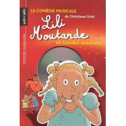 Lili Moutarde en Bandes Dessinees + cd audio