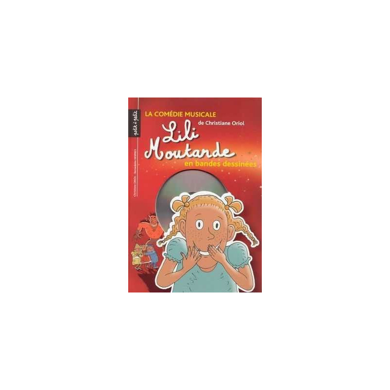 Lili Moutarde en Bandes Dessinees + cd audio