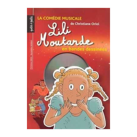 Lili Moutarde en Bandes Dessinees + cd audio