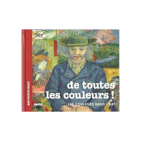 De Toutes Les Couleurs Les Couleurs Dans Art