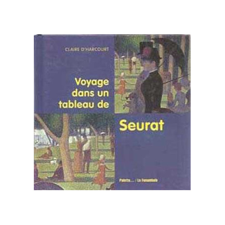 Voyage Dans Tableau Seurat