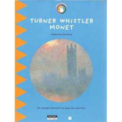 Turner Whistler Monet Voyage Interactif Peintres