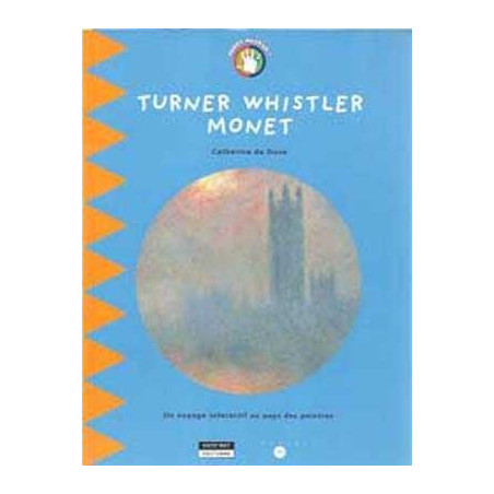 Turner Whistler Monet Voyage Interactif Peintres