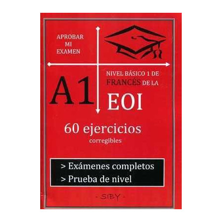 EOI Aprobar mi Examen A1 Frances