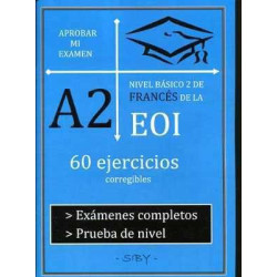 EOI Aprobar mi Examen A2 Frances