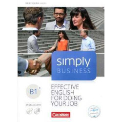 Simply Business B1+ Effective English for Doing your Job