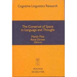 Construal of Space in Language and Through