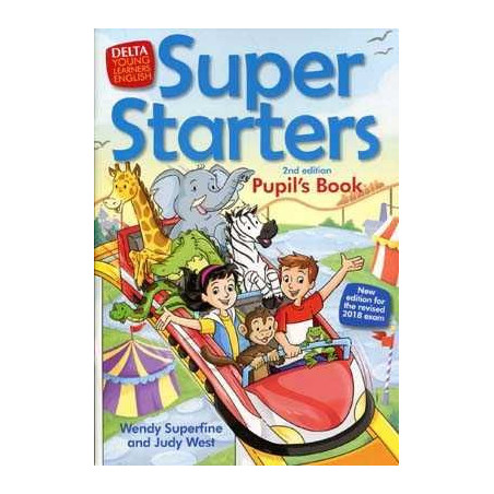 Super Starters Pupils  exam  2018