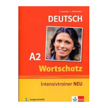 Wortschatz Intensivtrainer A2