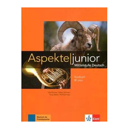 Aspekte Junior Kursbuch B1 Plus mittelstufe