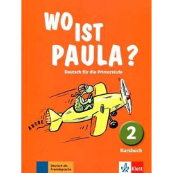 Wo ist paula ? 2 Kursbuch