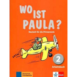 Wo ist Paula ? 2 arbeitsbuch