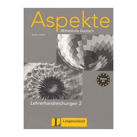 Aspekte 2 B2 Lehrerhandreichungen (profesor)