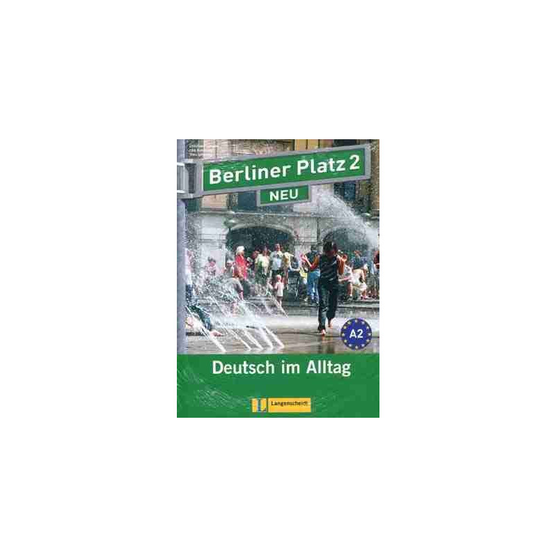 Berliner Platz Neu 2 A2 Kursbuch + Arbeitsbuch + cd audio + Treffpunkt D H A