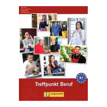 Treffpumkt Beruf + cd audio (Berliner Platz Neu 3 )