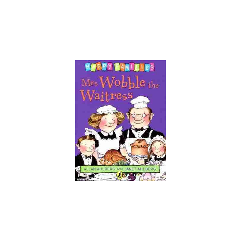 Happy Families : Mrs Wobble the Waitress PB