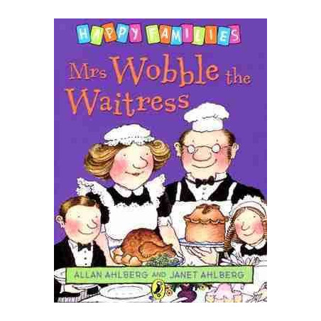 Happy Families : Mrs Wobble the Waitress PB