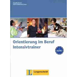 Intensivtrainer Zu Orientierung Im Beruf A2 -B1