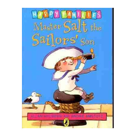 Happy Families : Master Salt the Sailor 's Sun PB