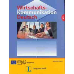 Wirtschaftskommunikation Deutsch B2-C1 Kursbuch