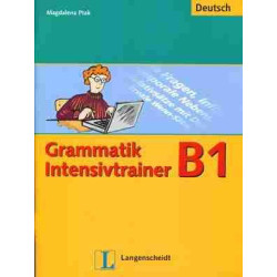 Grammatik Intensivtrainer B1