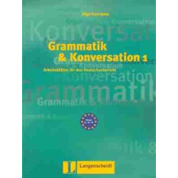 Grammatik und konversation 1 A1-B1