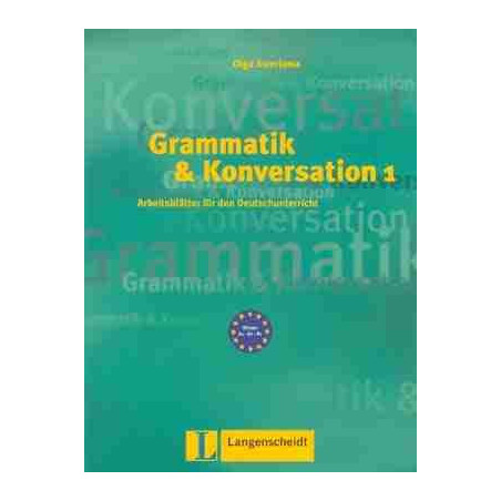 Grammatik und konversation 1 A1-B1