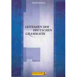 Leitfaden der Deutschen Grammatik B1-C2