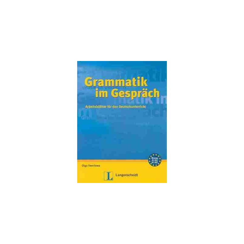 Grammatik in Gesprach A1-B2 c/soluciones