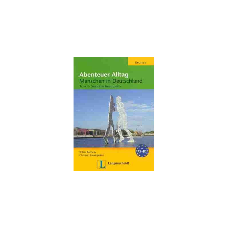 Abenteuer Alltag A2-B1