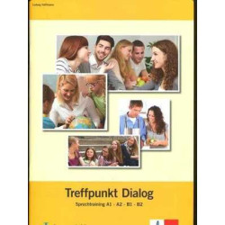 Treffpunkt Dialog Sprechtraining A1, A2, B1, B2