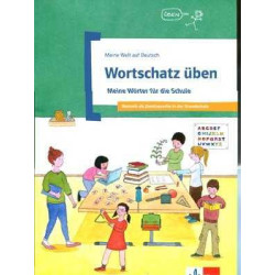 Wortschatz uben Meine Worter fur die Schule   ( Vocabulario )