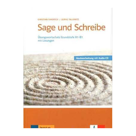 Sage und Schreibe A1 - B1 Kursbuch + Cd audio