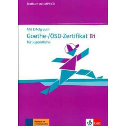 Mit Erfolg zun Goethe Zertifikat B1 + cd mp3 Testbuch