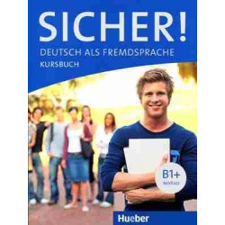 Sicher! B1+  Kursbuch