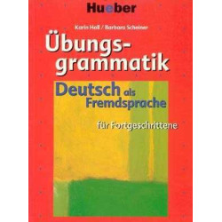 Uebungsgrammatik Daf Geschrittene B2-C2 + Losungsschlussel